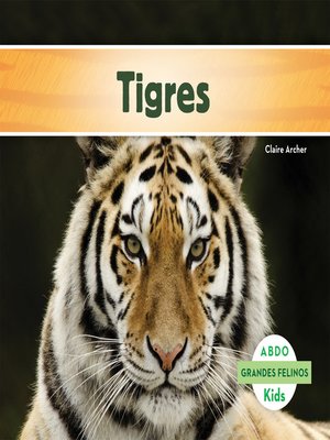 cover image of Tigres